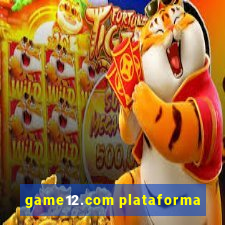 game12.com plataforma